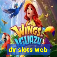 dv slots web